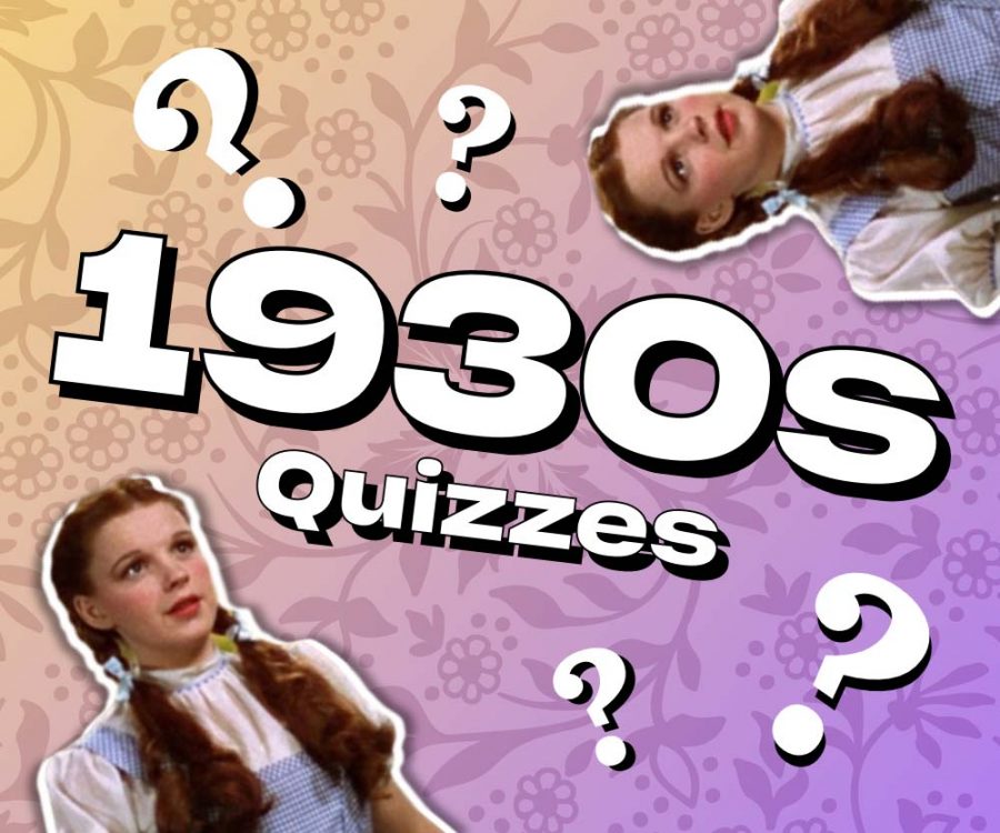 1930s Decades Quizzes