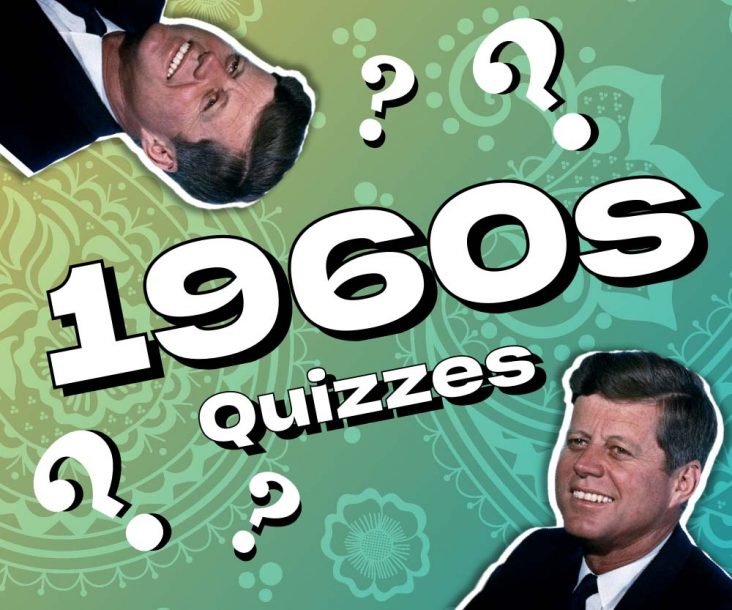 1960s Decades Quizzes
