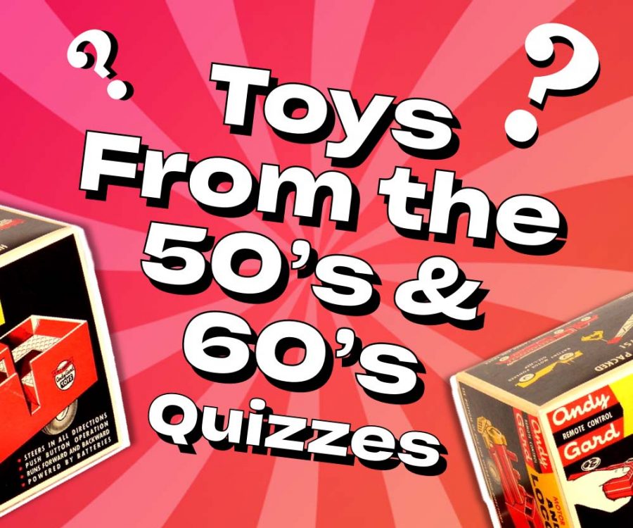 60s Toys Quizzes