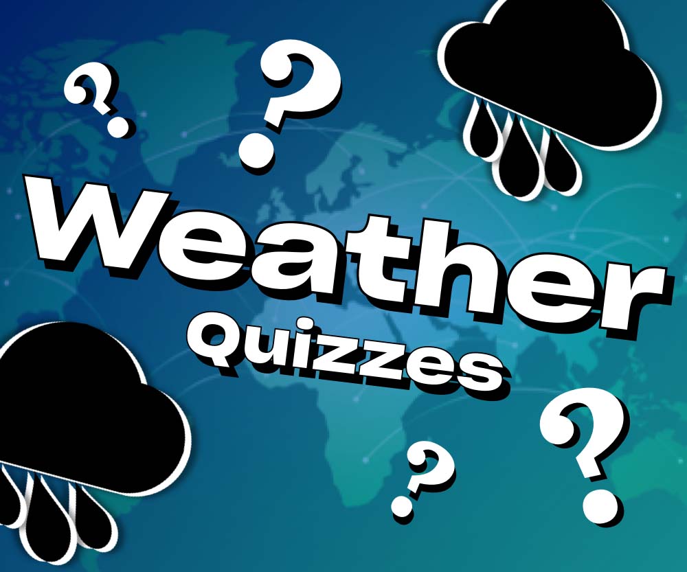 Weather Quizzes Fun Trivia Games Big Daily Trivia