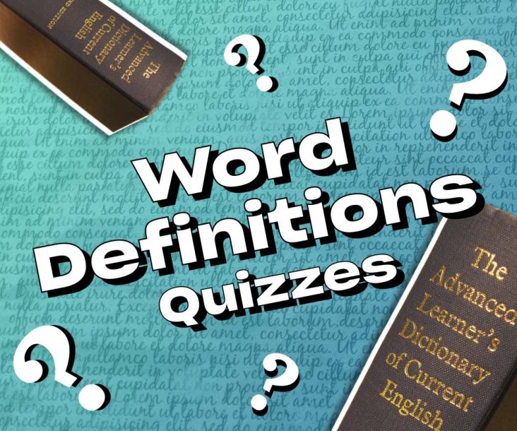 Word Definitions Quizzes