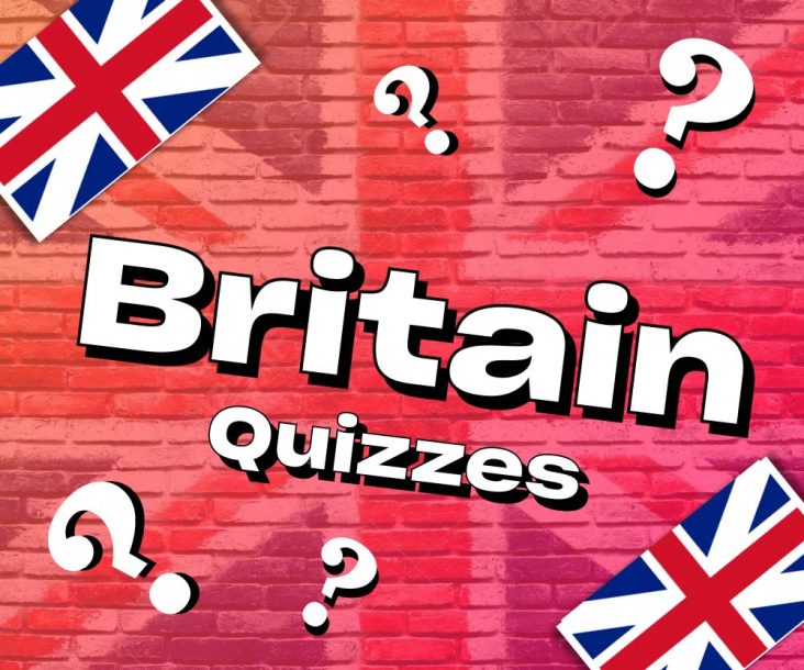 Britain Quizzes