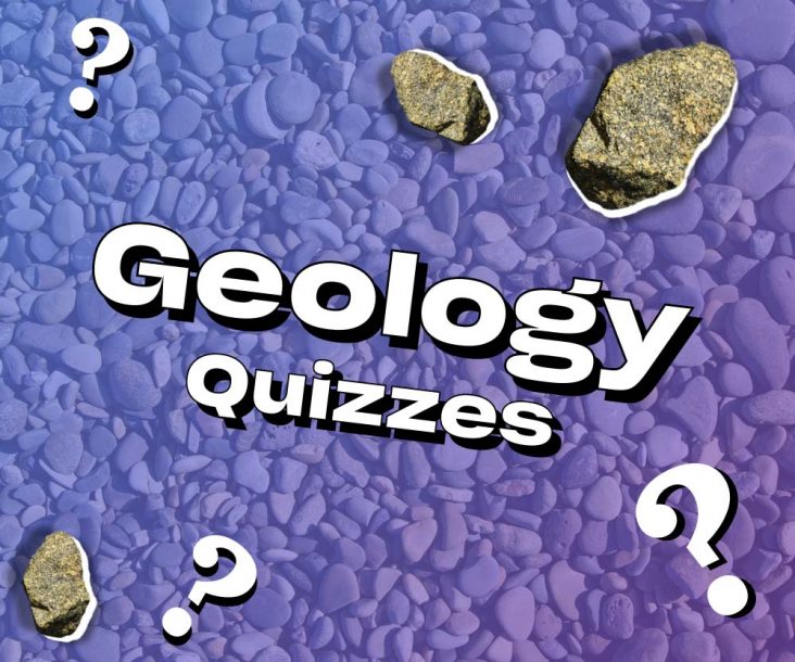 Geology Quizzes