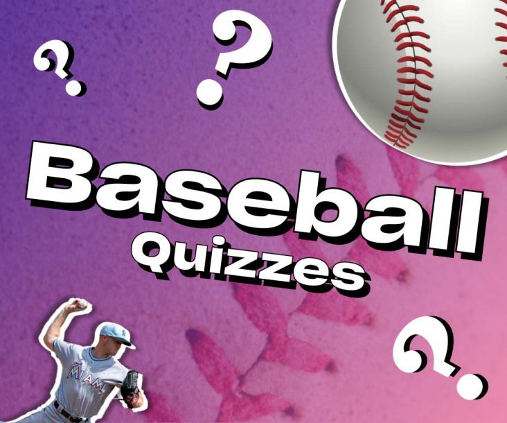 Baseball Quizzes