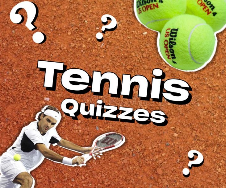 Tennis Quizzes